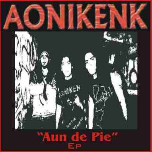 AONIKENK - Aun De Pie cover 