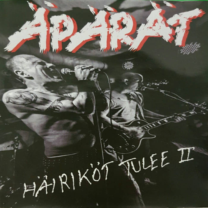 ÄPÄRÄT (FINLAND) - Häiriköt Tulee II cover 