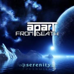 APART FROM DEATH - Serenity cover 
