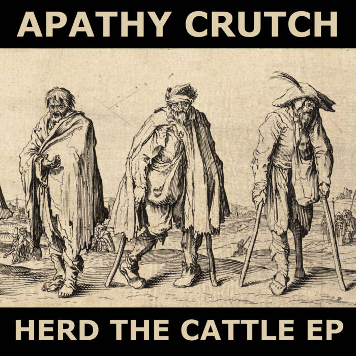 APATHY CRUTCH - Herd The Cattle cover 