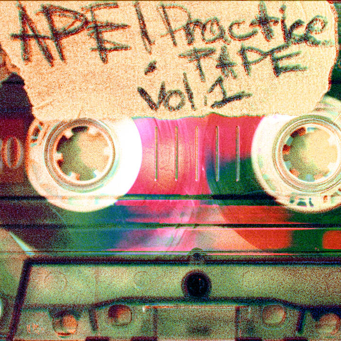 APE! - Practice Tape Volume 1 cover 