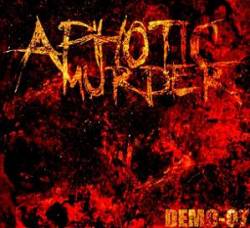 APHOTIC MURDER - Demo 2007 cover 