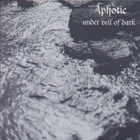 APHOTIC - Under Veil of Dark cover 