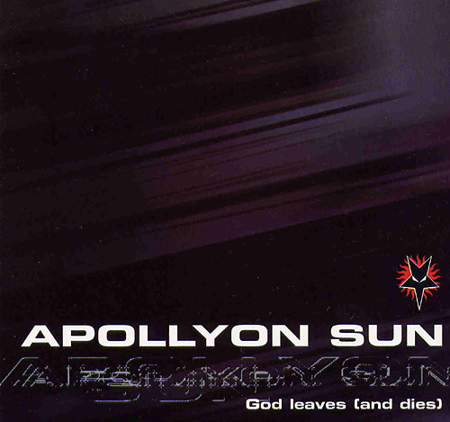 APOLLYON SUN - God Leaves (And Dies) cover 