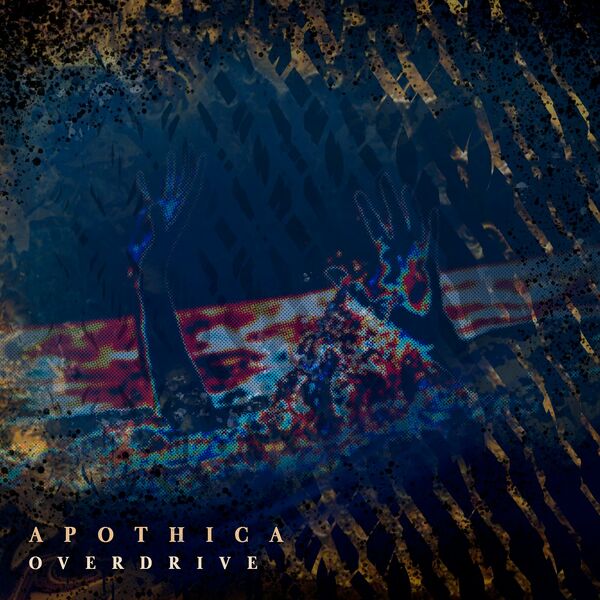 APOTHICA - Overdrive cover 