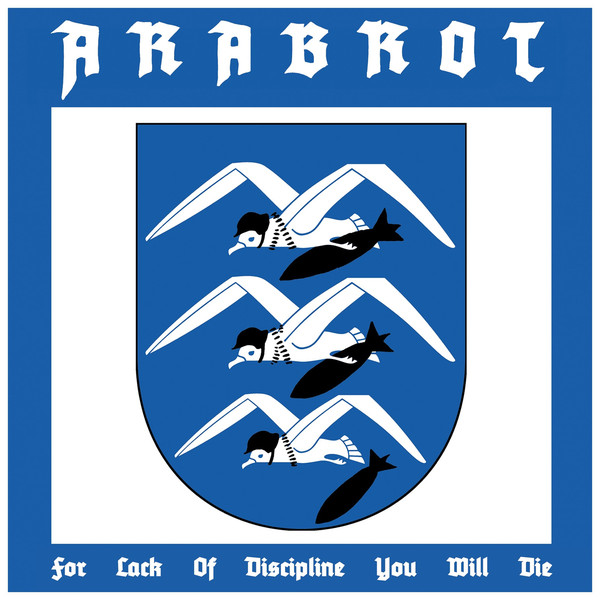ÅRABROT - For Lack Of Discipline You Will Die cover 
