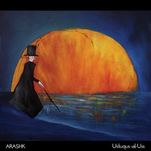 ARASHK - Ustuqus-al-Uss cover 