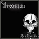 ARCANUM - Hope Dies Now cover 