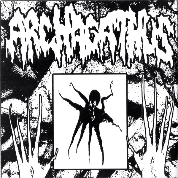 ARCHAGATHUS - Archagathus / ... Back To The Caves cover 