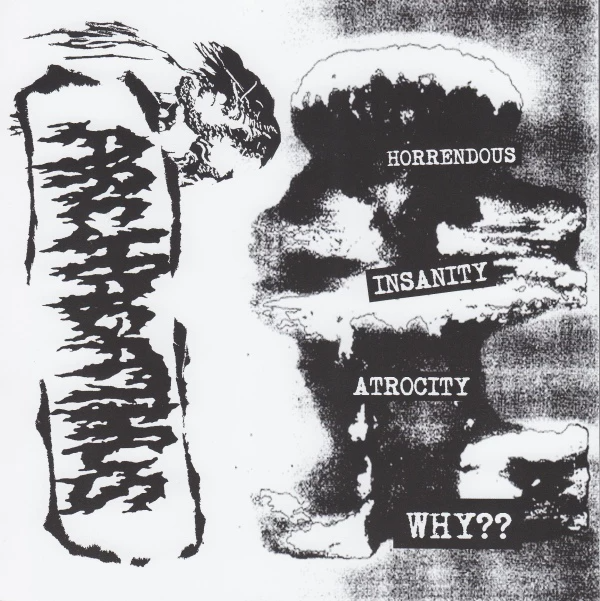 ARCHAGATHUS - Horrendous Insanity Atrocity Why?? / No Thought cover 