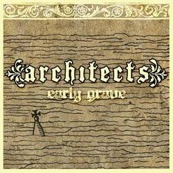ARCHITECTS - Early Grave cover 