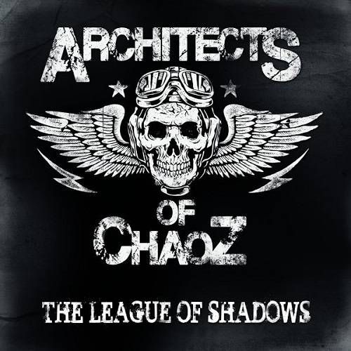 ARCHITECTS OF CHAOZ - League Of Shadows cover 