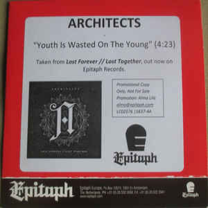 ARCHITECTS - Youth Is Wasted On The Young ‎ cover 