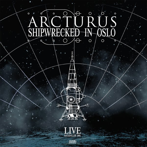 ARCTURUS - Shipwrecked In Oslo cover 