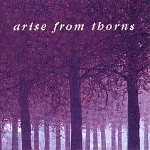 ARISE FROM THORNS - Arise From Thorns cover 