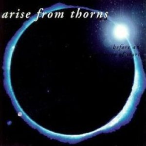 ARISE FROM THORNS - Before an Audience of Stars cover 