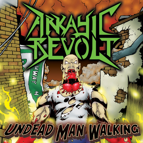 ARKAYIC REVOLT - Undead Man Walking cover 