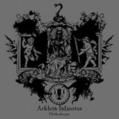 ARKHON INFAUSTUS - Orthodoxyn cover 