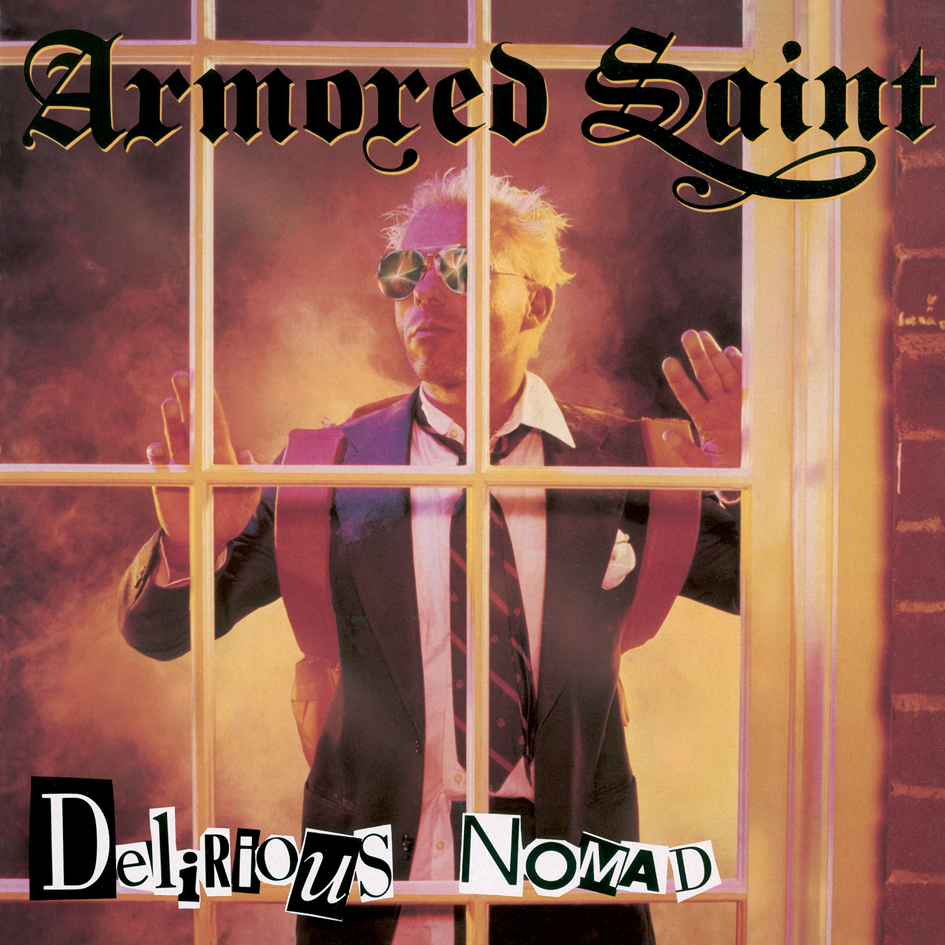 ARMORED SAINT - Delirious Nomad cover 