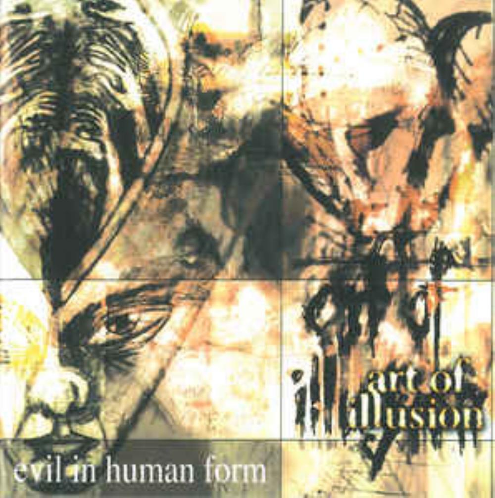 ART OF ILLUSION - Evil in Human Form cover 