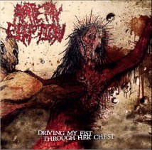 ARTERY ERUPTION - Driving My Fist Through Her Chest cover 