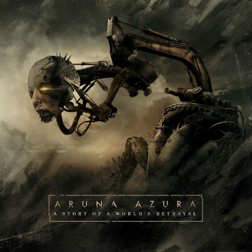 ARUNA AZURA - A Story of a World's Betrayal cover 