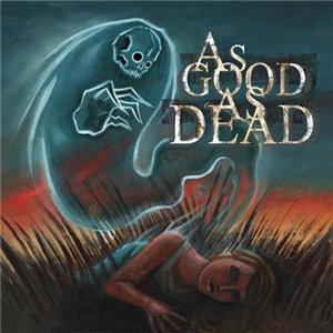 AS GOOD AS DEAD - Prelude to the Afterlife cover 