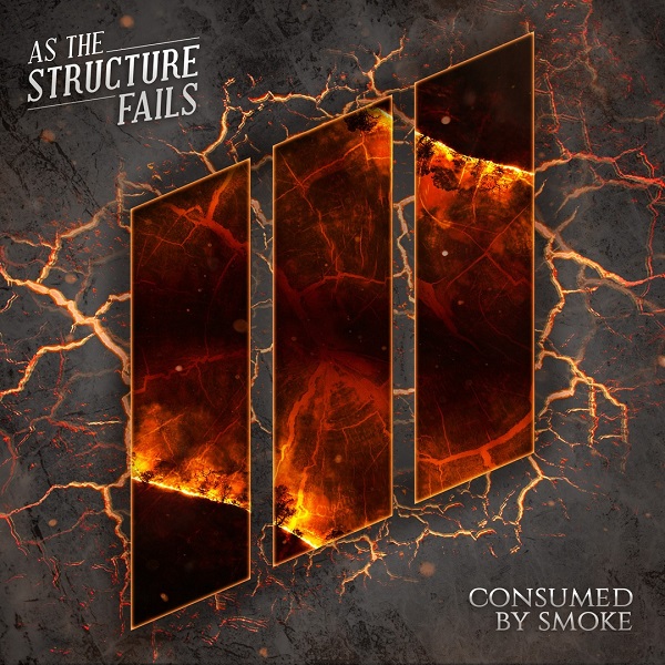 AS THE STRUCTURE FAILS - Consumed By Smoke cover 