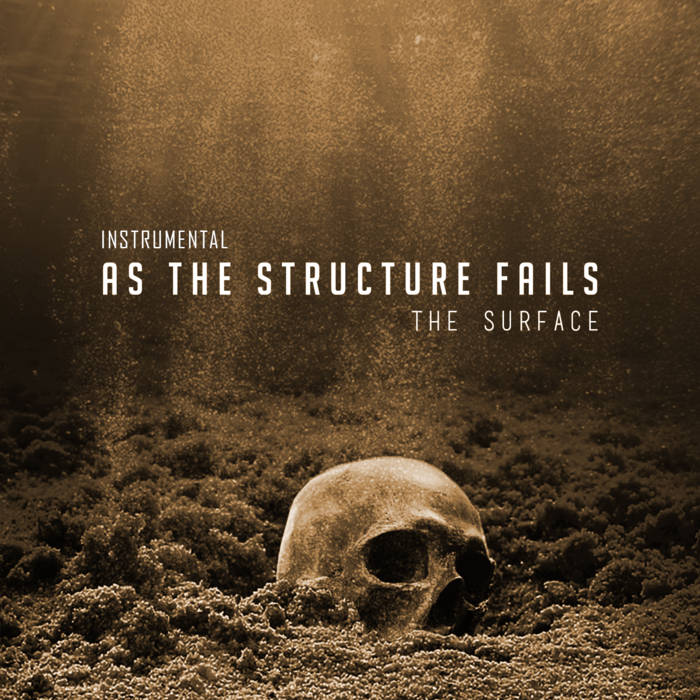 AS THE STRUCTURE FAILS - The Surface (Instrumental) cover 
