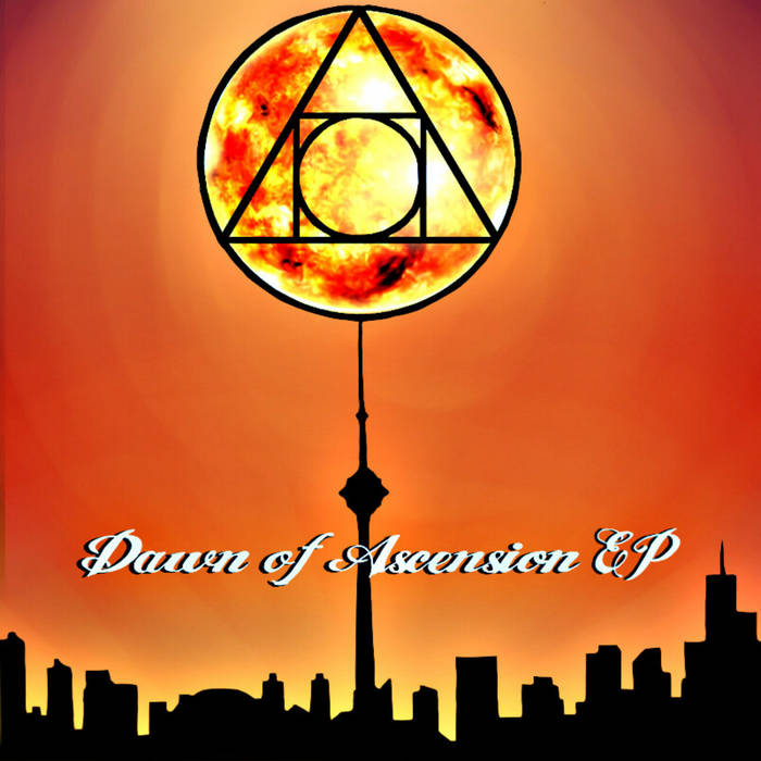 ASCENDING CONSCIOUSNESS - Dawn Of Ascension EP cover 
