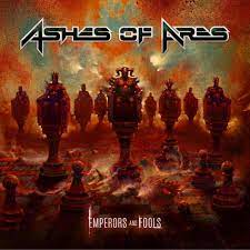 ASHES OF ARES - Emperors and Fools cover 