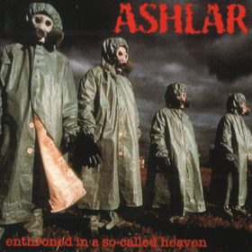 ASHLAR - Enthroned In A So-Called Heaven cover 