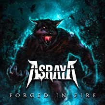 ASRAYA - Forged In Fire cover 