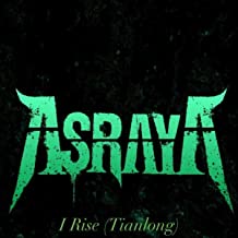 ASRAYA - I Rise (Tianlong) cover 