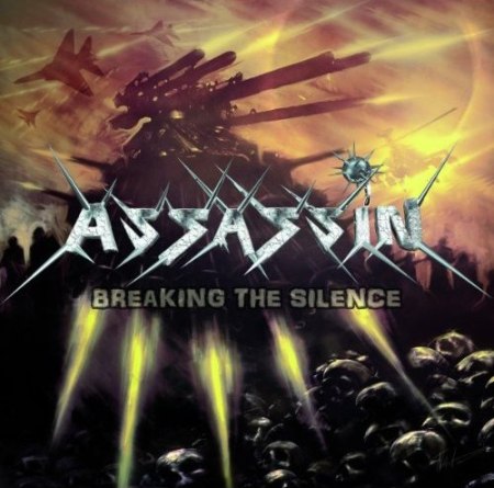 ASSASSIN - Breaking the Silence cover 