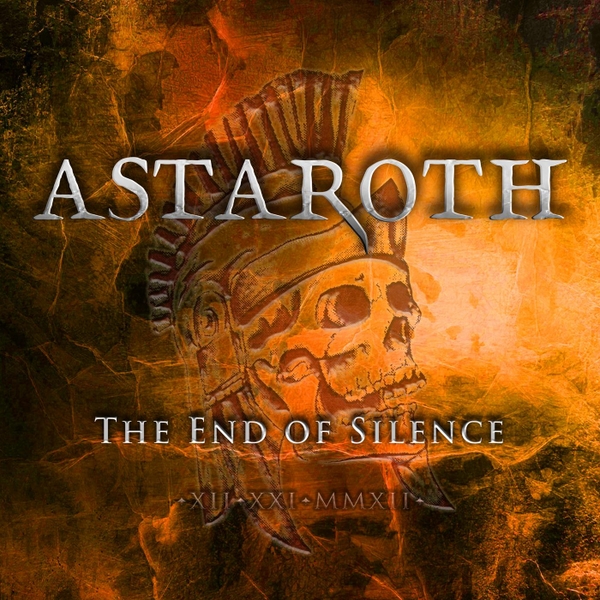 ASTAROTH - The End of Silence cover 