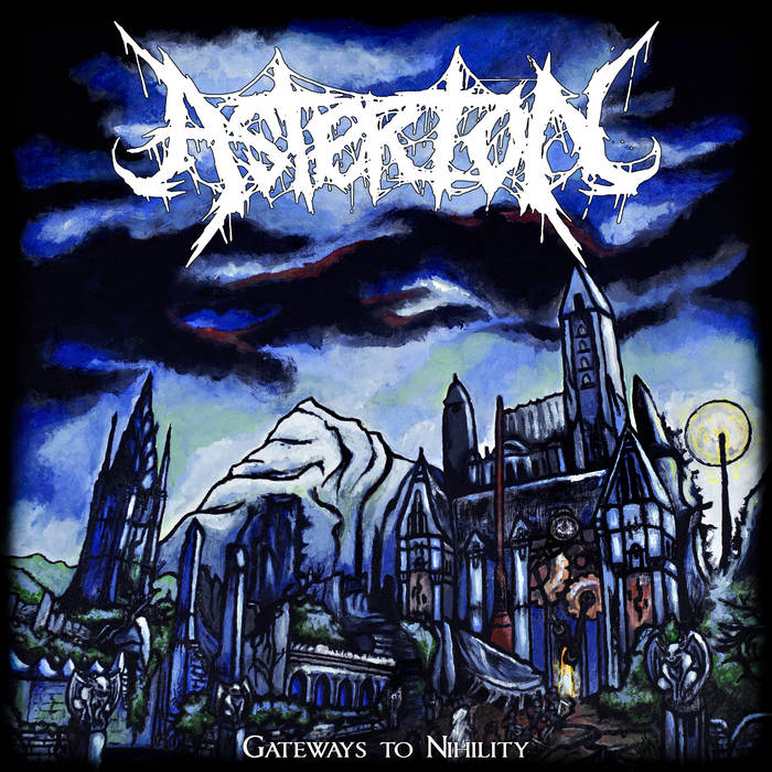 ASTERION (CA) - Gateways To Nihility cover 