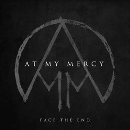 AT MY MERCY - Face The End cover 