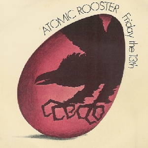 ATOMIC ROOSTER - Friday The 13th cover 