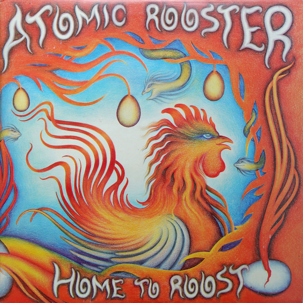 ATOMIC ROOSTER - Home To Roost cover 