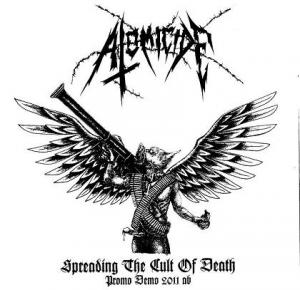 ATOMICIDE - Spreading the Cult of Death cover 