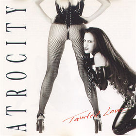 ATROCITY - Tainted Love cover 