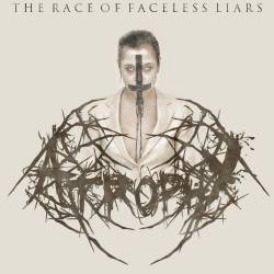 ATROPHY (NC) - The Race Of Faceless Liars cover 