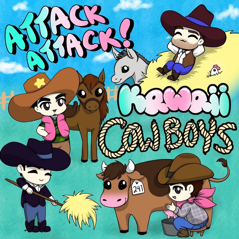 ATTACK ATTACK! - Kawaii Cowboys cover 