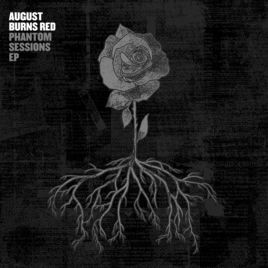 AUGUST BURNS RED - Phantom Sessions EP cover 