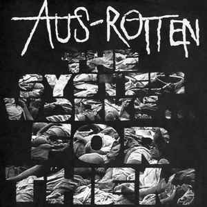 AUS-ROTTEN - The System Works... For Them cover 
