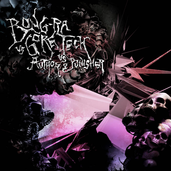 AUTHOR & PUNISHER - Bong-Ra Vs Gore Tech Vs Author & Punisher cover 