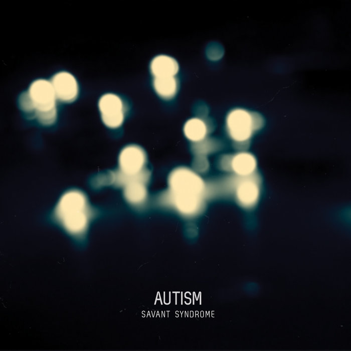 AUTISM - Savant Syndrome cover 