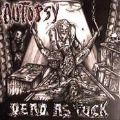 AUTOPSY - Dead as Fuck cover 
