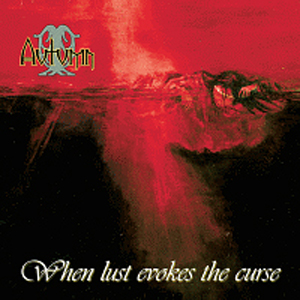 AUTUMN - When Lust Evokes the Curse cover 